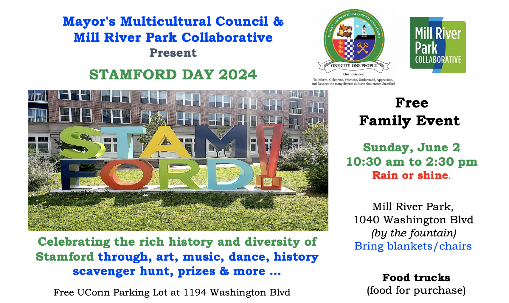 MMC Stamford Day 2024 Mill River Park June 2 from 10:30 AM  to 2:30 PM Celebrating the rich history and diversity of Stamford thought art, music, dance, history, fun and more...