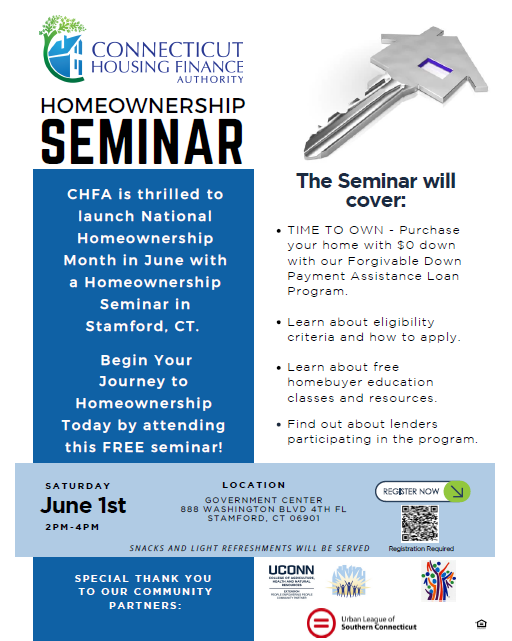 A flyer from the CT Housing Authority on the June 1 Homeownership Seminar at Govt Center from 2-4pm on the 4th floor